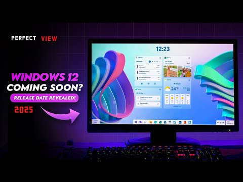 Windows 12 Release Date Leaks – Everything We Know So Far (2025 Update)  PERFECT VIEW