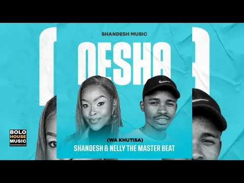 Wa khutisa - Shandesh & 071 Nelly The Master Beat (Original)