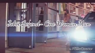 John Legend- One Woman Man |Español|