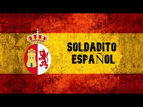 PASODOBLE: Soldadito Español (CON LETRA)