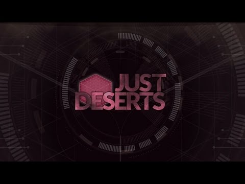 Just Deserts 