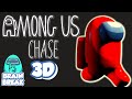 Among Us Chase 3D | Brain Break | Among Us Run