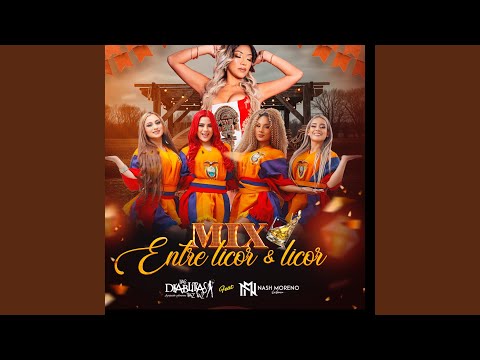 Mix Entre Licor y Licor/ Entre Licor y Licor/ Veneno para Olvidar/ Que Lindos Son Tus Ojos