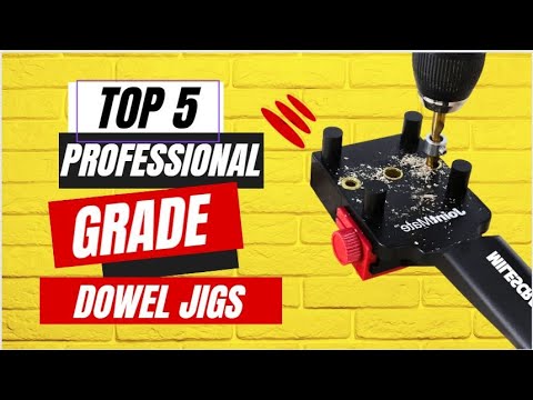 Achieve Perfectly Aligned Holes with the Best 5 Professional-Grade Dowel Jigs