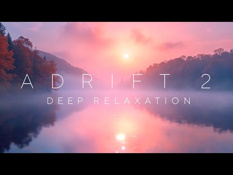 The Most Relaxing Music I Ever Created - Part 2 - Soft Music for Calm, Meditation & Sleep