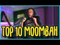 TOP 10 BEST MOOMBAH MOMENTS BANGERS II HCDS 89