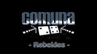 REBELDES - Comuna 24
