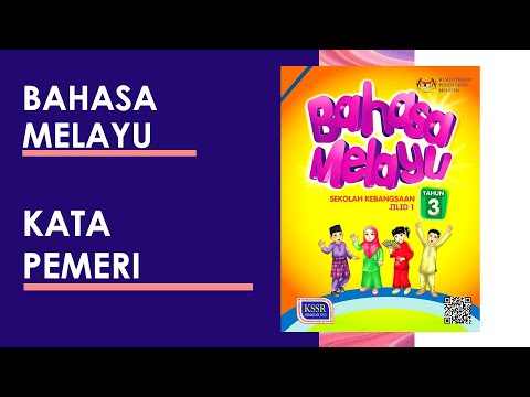 PDPR| Bahasa Melayu Tahun 3 - Kata Pemeri (Buku teks m/s 57)
