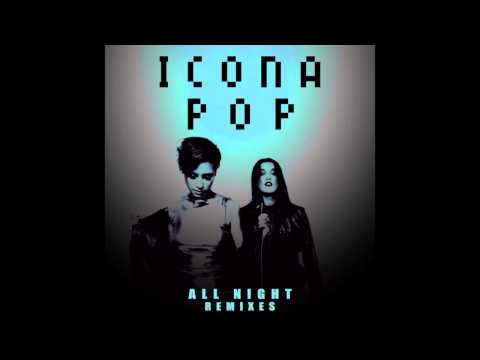 Icona Pop - All Night (Filip Jenven & Mike Perry Remix) [Audio]