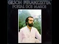 Gilson Peranzzetta   Setembro   Caminho de Ituverava   Portal dos Magos (1985)