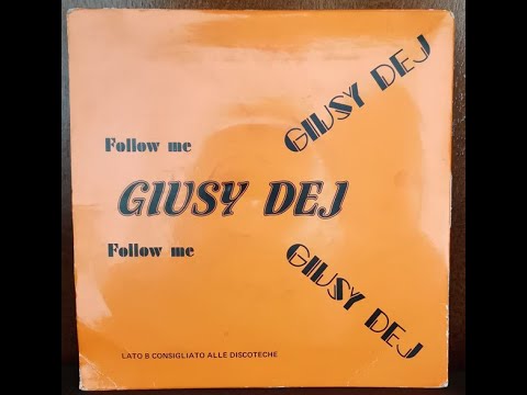 Giusy Dej -  Follow Me // Rare Italo Disco 1984