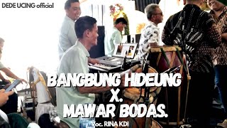 Download lagu MEDLEY, BANGBUNG HIDEUNG X MAWAR BODAS | Voc. RINA KDI mp3