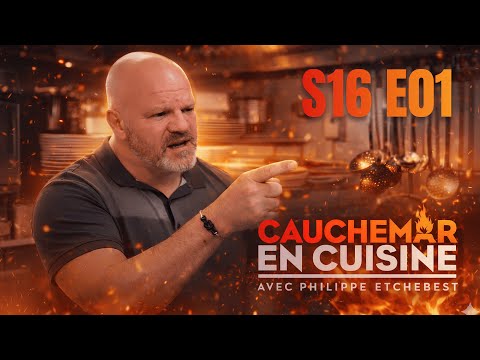 Cauchemar En Cuisine - S16 E01 - Rediffusion Complète