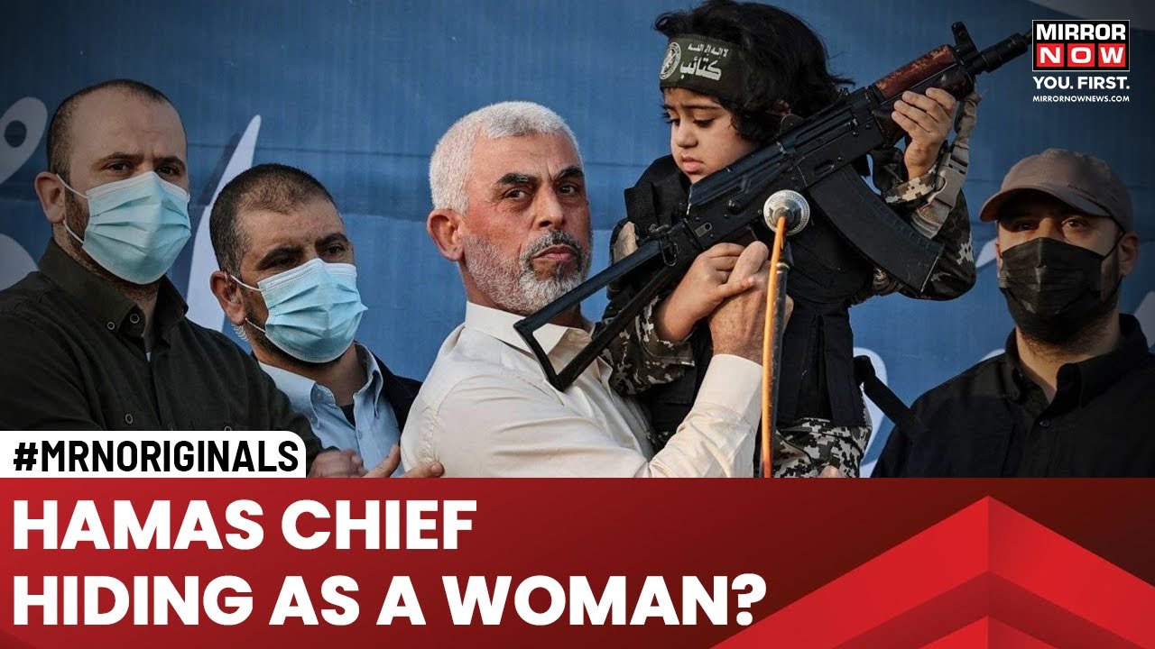 Hamas Chief Yahya Sinwar ‘Dressed As A Woman’ To Hide From Israel And US | English News