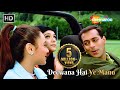 Deewana Hai Ye Mann HD Video Salman Khan Priety Zinta Rani Mukherjee Alka Yagnik Sonu Nigam