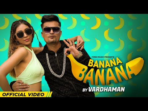 Banana Banana Vardhaman — watch video