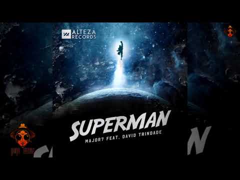 Major7 & David Trindade - Superman