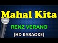 MAHAL KITA - Renz Verano (HD Karaoke)