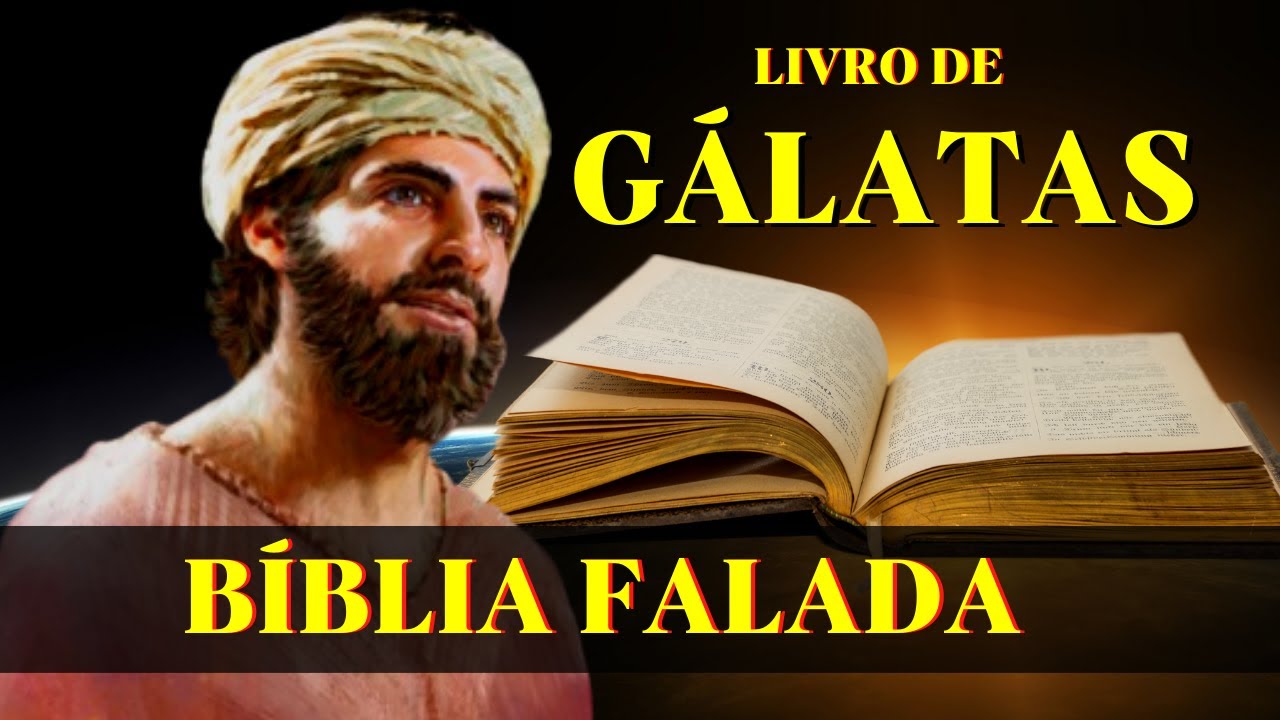 Livro de Gálatas (Bíblia Falada)