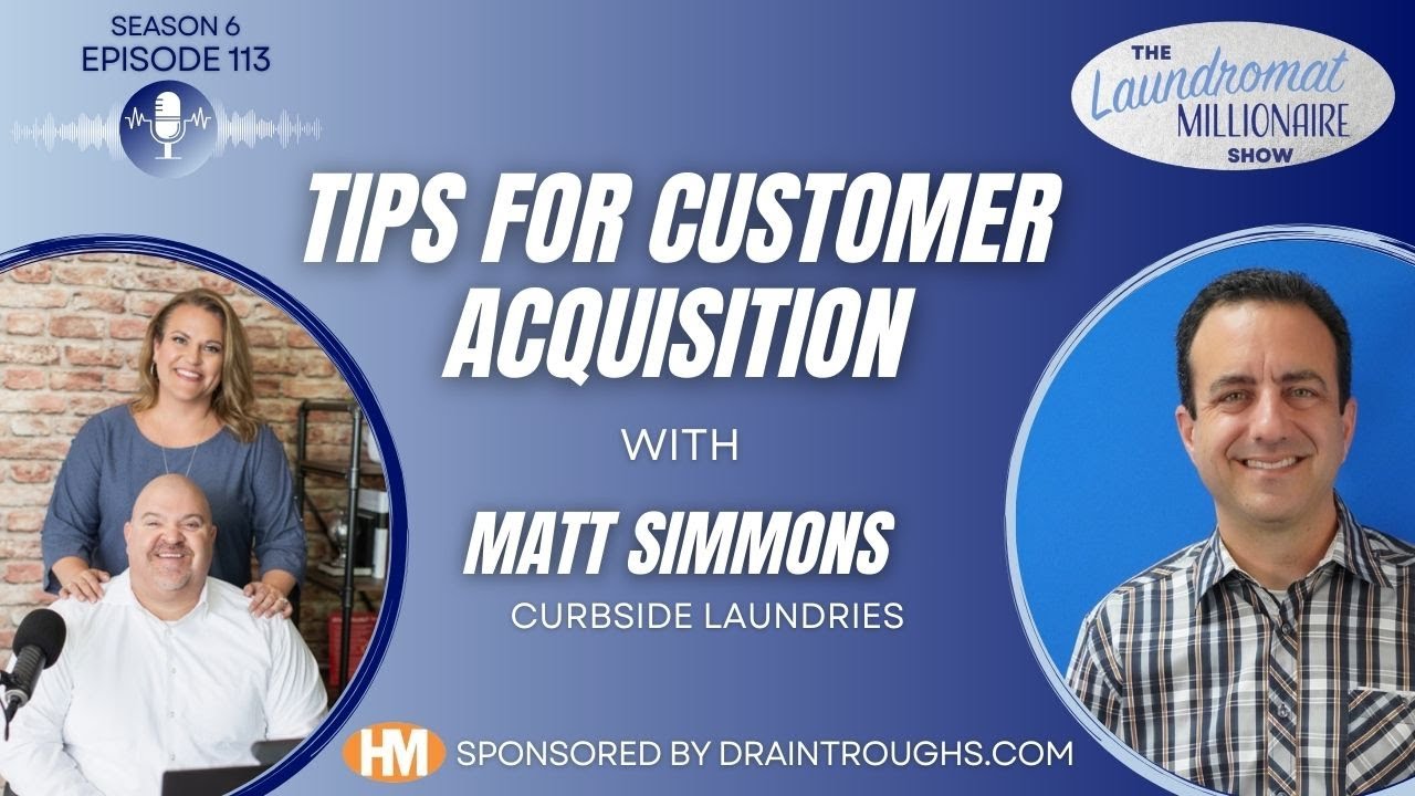 Tips for Customer Acquisition with Matt Simmons