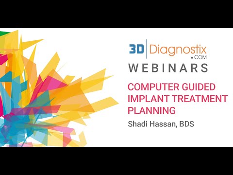 Computer Guided Implant Treatment Planning - By Shadi Hassan, BDS - April 7th, 2020
