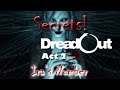 DreadOut Act 2 - Secrets - Ira's secret Number ...