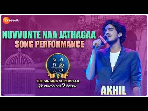 Akhil - Nuvvunte Naa Jathagaa Full song Performance | SaReGaMaPa - The Singing Superstar | ZeeTelugu