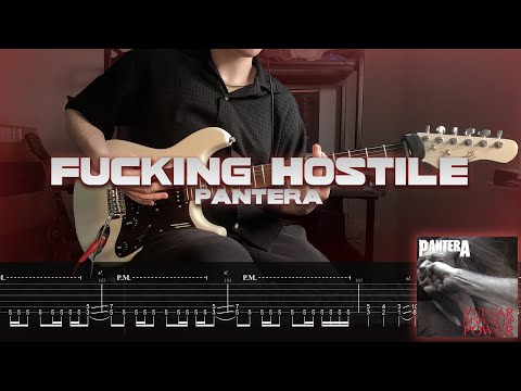 Fucking Hostile - Pantera (ON-SCREEN TAB) (ONE-TAKE COVER)