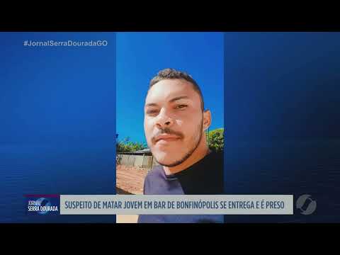 Suspeito de matar jovem em bar de Bonfinópolis se entrega para a polícia