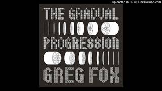 Greg Fox — Earth Center Possessing Stream