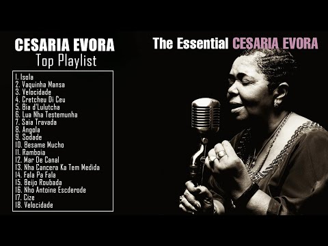 CESARIA EVORA - Top Playlist - Cesaria Evora Full Album Greatest