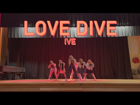 LOVE DIVE - IVE | KPOP COVER [Kpop School Perfomance]