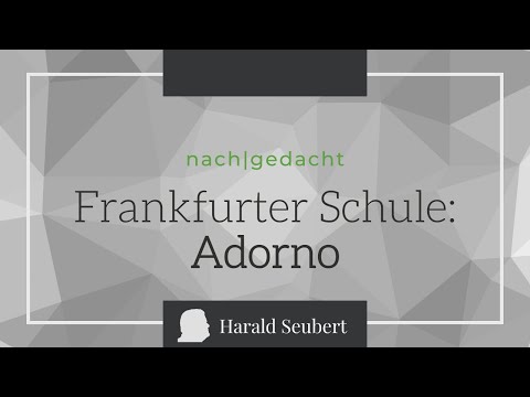 Frankfurter Schule: Adorno [nach|gedacht 81]