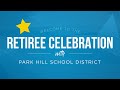 Park Hill Retiree Celebration