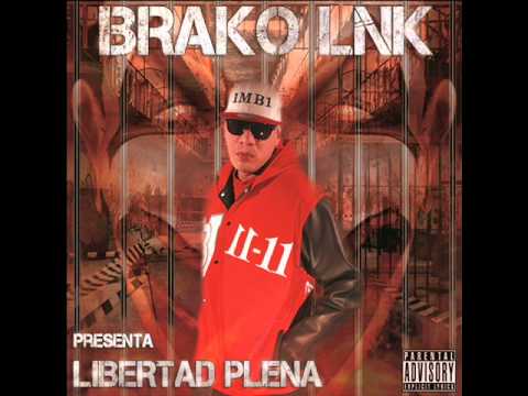 Brako - Los Guaros - Libertad Plena (MixTape Completo)