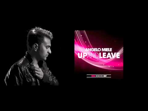 Angelo Miele - Up & Leave (JAKK's Deep & Delicious Mix) [Ibiza World Records]