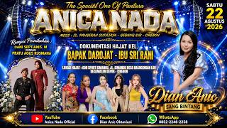 Download lagu 🔴LIVE ANICA NADA ( DIAN ANIC ) EDISI SIANG 22 AGUSTUS 2026 | KASUGENGAN LOR | DEPOK | CIREBON mp3