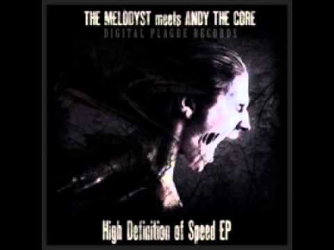 Andy The Core meets The Melodyst - High Definition Of Speed (DGP012)