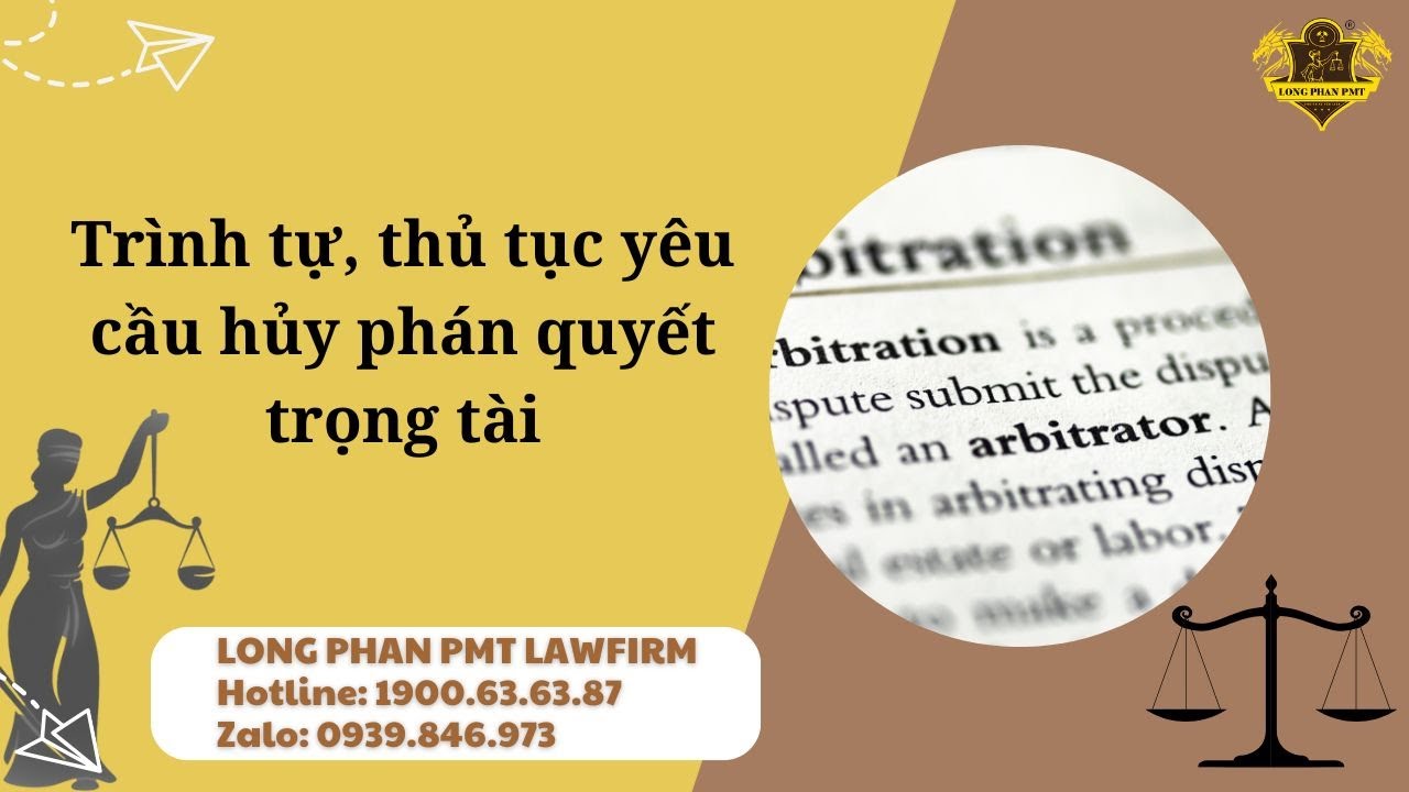 Trình tự, thủ tục yêu cầu hủy phán quyết trọng tài