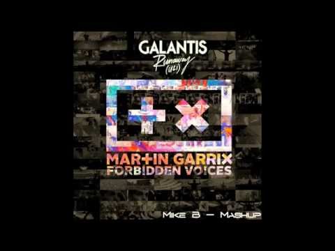 Martin Garrix vs Galantis - Forbidden Voices vs Runaway (Mike B Mashup)