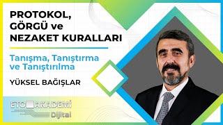 Protokol, Görgü ve Nezaket - Tanışma, Tanıştırma ve Tanıştırılma