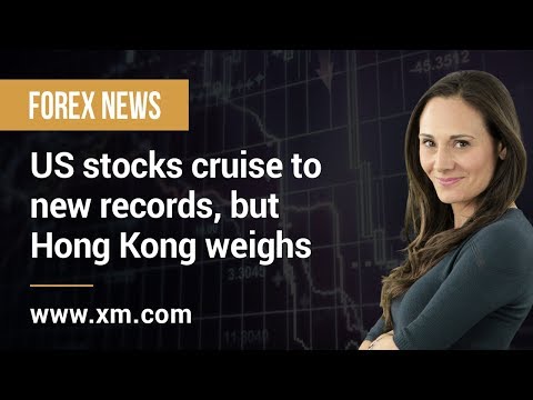 Forex News: 11/11/2019 - US stocks cruise to new records, but Hong Kong weighs