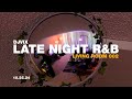 R B Mix Late Night R B Daniel Caesar SZA Brent Faiyaz Miguel Living Room 002 Vix