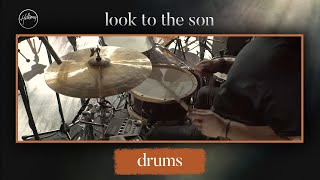 Look To The Son | Drums Tutorial
