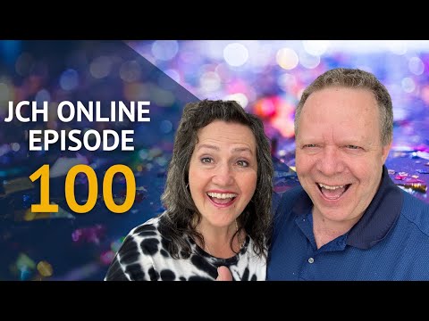 JCH ONLINE EPISODE 100!