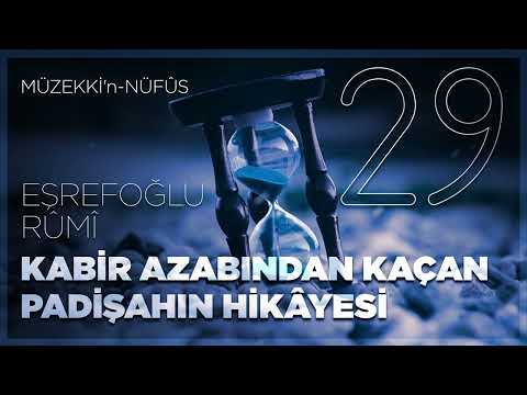 Kabir Azabından Kaçan Padişahın Hikayesi - 29.Bölüm - 🎧 Sesli Kitap