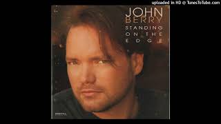 John Berry Every Time My Heart Calls Your Name