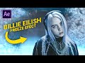 Billie Eilish FREEZE Effect in AFTER EFFECTS (Lovely)