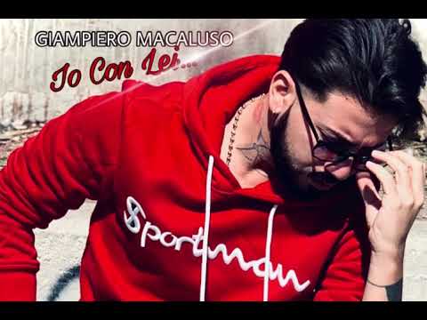 Giampiero Macaluso  Io con lei (Ufficiale2020)