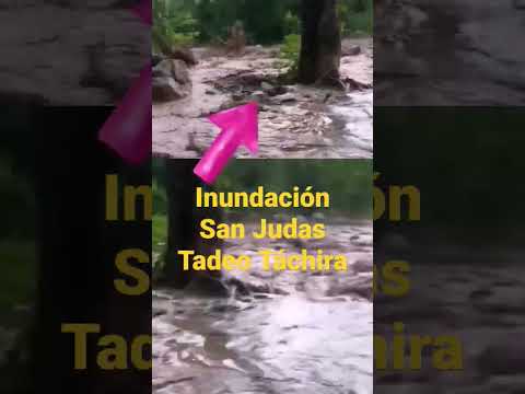 Inundación San Judas Tadeo Táchira